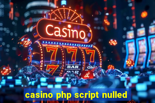 casino php script nulled